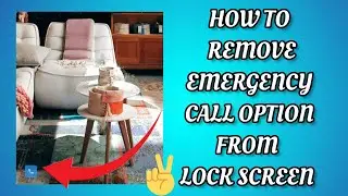 How To Remove Emergency Call Option From Lock Screen || TECH SOLUTIONS BAR