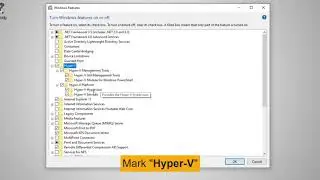 How To Install Hyper-V Virtual Machine - Enable Hyper-V on Windows