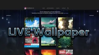 How to Get Live Wallpapers on Windows 8,10,11 [Completely Free]