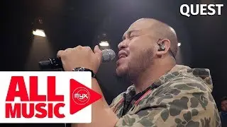 QUEST - Walang Hanggan (MYX Live! Performance)