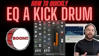 How To Quickly EQ a KICK DRUM