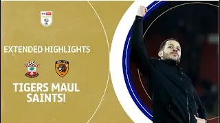 TIGERS ROAR SAINTS! | Southampton v Hull City extended highlights