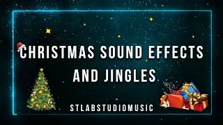 Free Christmas Sound Effects | Christmas Jingles | Christmas SFX No Copyright | Free Download