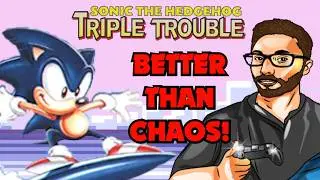 SONIC TRIPLE TROUBLE Is BETTER Than CHAOS (Review)