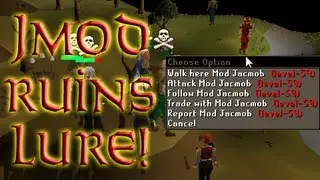 2007Scape - Jagex Mod Crashing A Lure?!