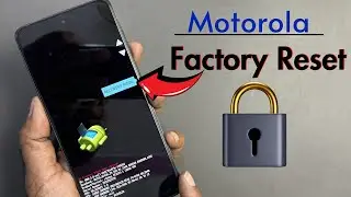 How To Factory Reset Motorola Phone When Locked Out: A Complete Guide