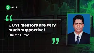 Dinesh Kumar Empowering Success: Unveiling the Supportive Side of GUVI Mentors| Data Science online