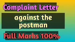 letter complaint against postman | complaint about irregular delivery of letters