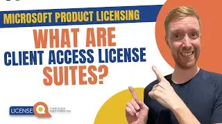 What are Client Access License Suites? | Microsoft Product Licensing