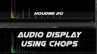 Houdini  -  Building a simple audio display using CHOPs