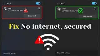 How to Fix 'No Internet, Secured' Error in Windows 10 & 11 | Step-by-Step Guide