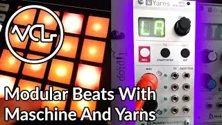 Eurorack Drums with Maschine and Yarns