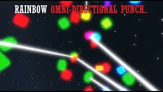 Rainbow omni-directional punch - The Strongest battlegrounds