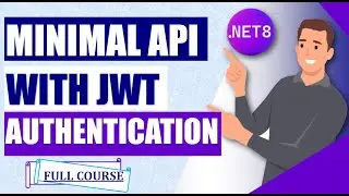 Completely master .NET 8 Minimal API with CRUD Operations and JWT Authentication 🔐