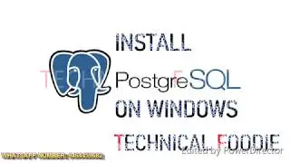 How to Install PostgreSQL 12.2 & pgAdmin 4 on Windows 10 By: Technical Foodie