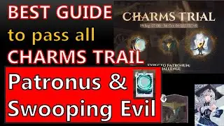 【Kang】BEST GUIDE to Pass CHARMS TRAIL- 