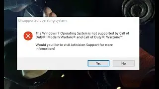 Warzone - Windows 7 operating system not supported (2022 FIXED 100%)