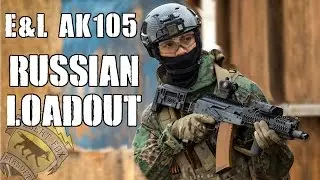 DesertFox Airsoft: From Russia with Love (E&L AK105 and Russian Force Loadout)