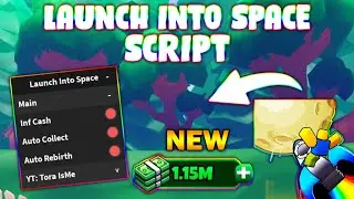 *NEW* Launch Into Space Simulator Script  (PASTEBIN 2023) (INF MONEY, AUTO COLLECT, AUTO REBIRTH)