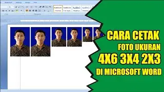 cara cetak foto ukuran 4x6 3x4 2x3 di microsoft word