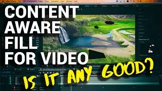 Content Aware Fill for Video - Is it any good??