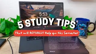 5 Study Tips that Will ACTUALLY Help You This Semester