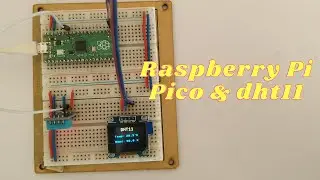 Interfacing DHT11 Humidity and Temperature Sensor using Raspberry Pi Pico