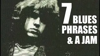 7 Blues Phrases & Jam in the style of Mick Taylor