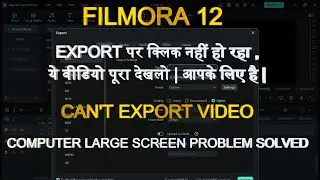 Export Problem in filmora 12 | cannot find export on filmora screen |