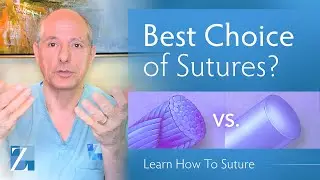 The Best Suture Materials (Expert Lesson)