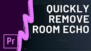 Remove Echo in Premiere Pro with DeReverb