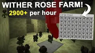 Minecraft EASY Wither Rose Farm BEST DESIGN 2,900+ Per Hour 1.20 Tutorial