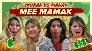 MOST EXPENSIVE MEE GORENG MAMAK?! - Murah vs Mahal | SAYS Challenge