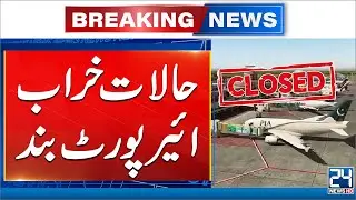 India Attack On Pakistan - Airport Closed - Latest Updates - 24 News HD