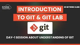 Introduction to Git & Discussion about Roadmap to learn Git | KR Network Cloud