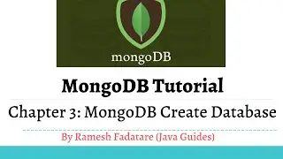 MongoDB Tutorial 3 - MongoDB Create Database