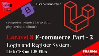 Laravel 8 E-commerce Part 2 : How to make Login and Register system and link CSS and JS in laravel