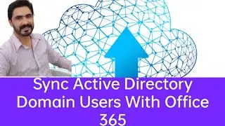 How to synchronize On Premise active directory with office 365