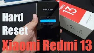 How To Hard Reset Xiaomi Redmi 13