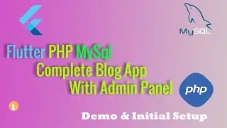 Flutter php mysql complete blog app with admin panel part(1)