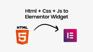 Html + Css + Js to Elementor Widget - Live Webinar Workshop