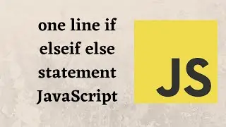 one line if elseif else statement JavaScript