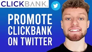 How To Promote Clickbank Products on Twitter (Step By Step)