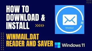 How to Download and Install Winmail.dat Reader and Saver For Windows