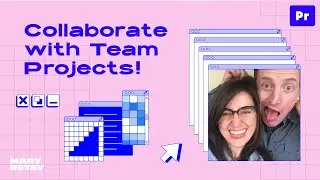 Team Projects tutorial ➝ How to collaborate in Premiere Pro
