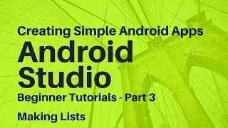 Android Studio For Beginners Part 3