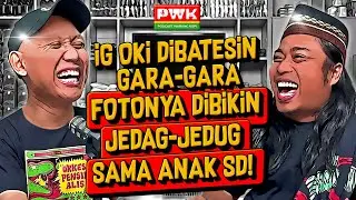 PWK - BANYAK TAWARAN FILM SETELAH MAIN DI AGAK LAEN, OKI RENGGA STAR SYNDROME?!