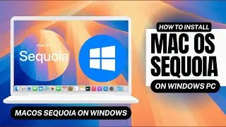 How to install macOS Sequoia on windows PC: Opencore Hackintosh