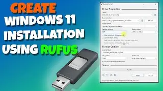 How to Create a Windows 11 Installation Using Rufus 2024