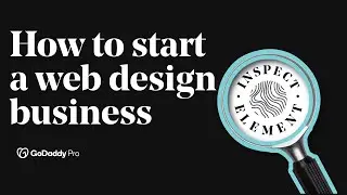 How To Start A Web Design Business